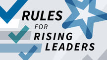 Rules for Rising Leaders