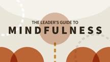 The Leader’s Guide to Mindfulness (getAbstract Summary)