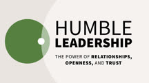 Humble Leadership: The Power of Relationships, Openness, and Trust (getAbstract Summary)