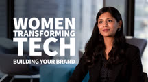 Women Transforming Tech: Building Your Brand