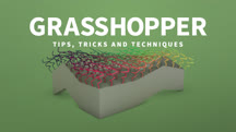 Grasshopper: Tips, Tricks, and Techniques