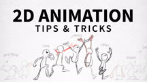 2D Animation: Tips & Tricks