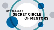 How to Build a Secret Circle of Mentors