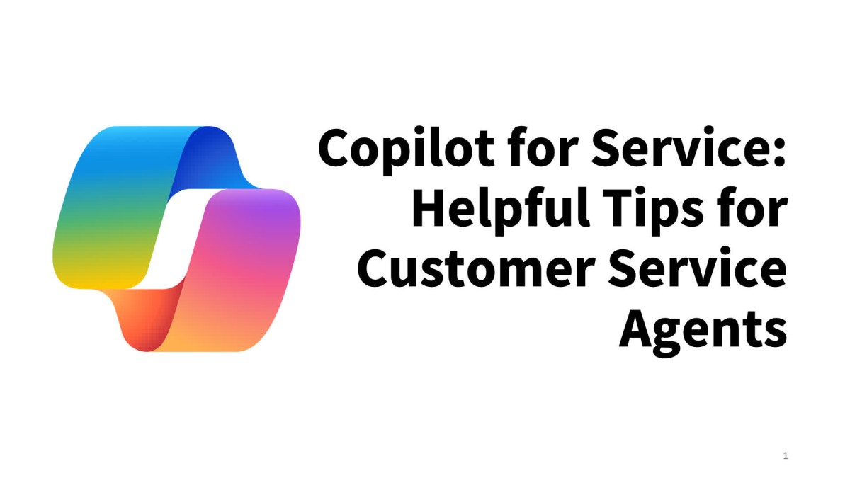 Copilot for Service: نکات مفید برای نمایندگی های خدمات مشتری
