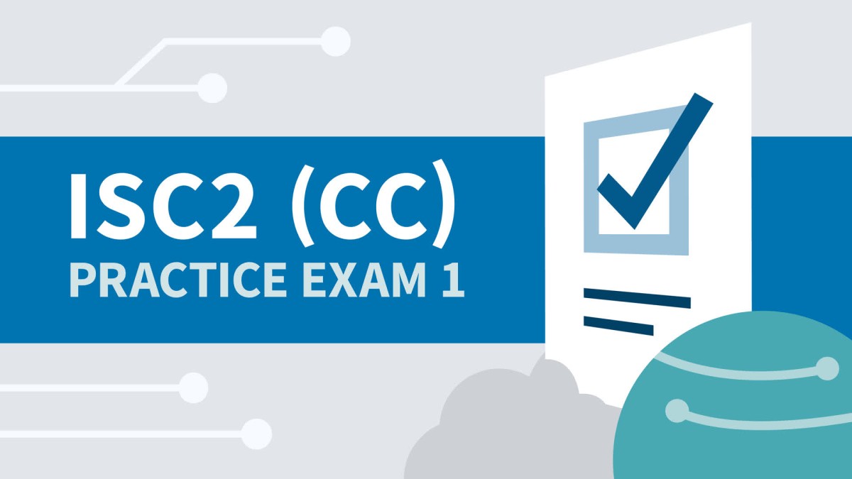 آزمون تمرین 1 برای ISC2 که در امنیت سایبری (CC) تأیید شده است