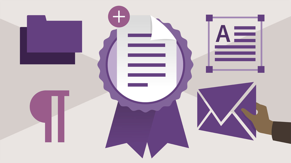 Cert Prep: Word Associate - Microsoft Office Specialist for Office 2019