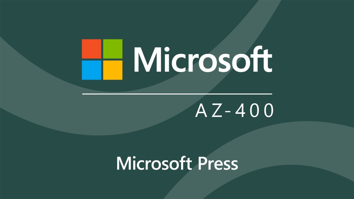 Microsoft Azure DevOps Engineer Expert (AZ-400) Cert Prep: 1 Configure Processes and Communications by Microsoft Press