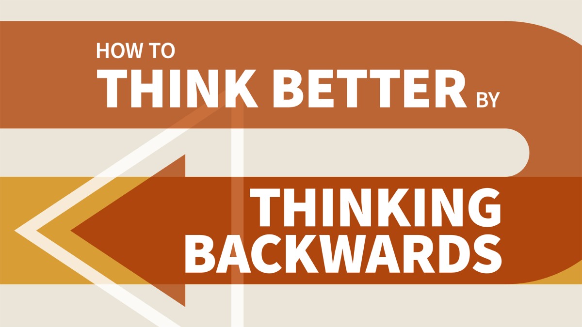 چگونه با فکر کردن به عقب بهتر فکر کنیم