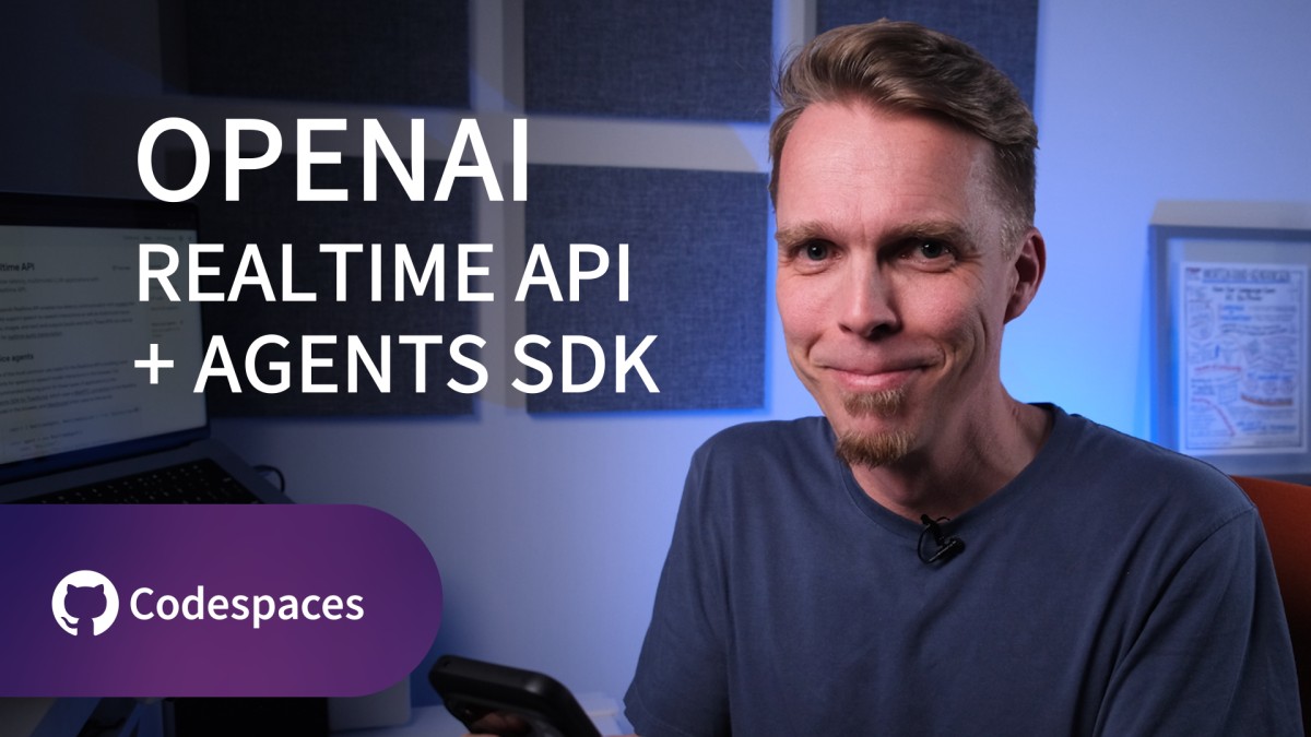 OpenAI Realtime API: Building Voice Agents with Realtime API and the Agents SDK