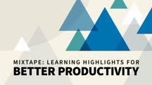 Mixtape: Learning Highlights for Better Productivity