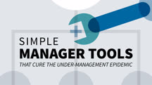 Simple Manager Tools that Cure the Under-Management Epidemic